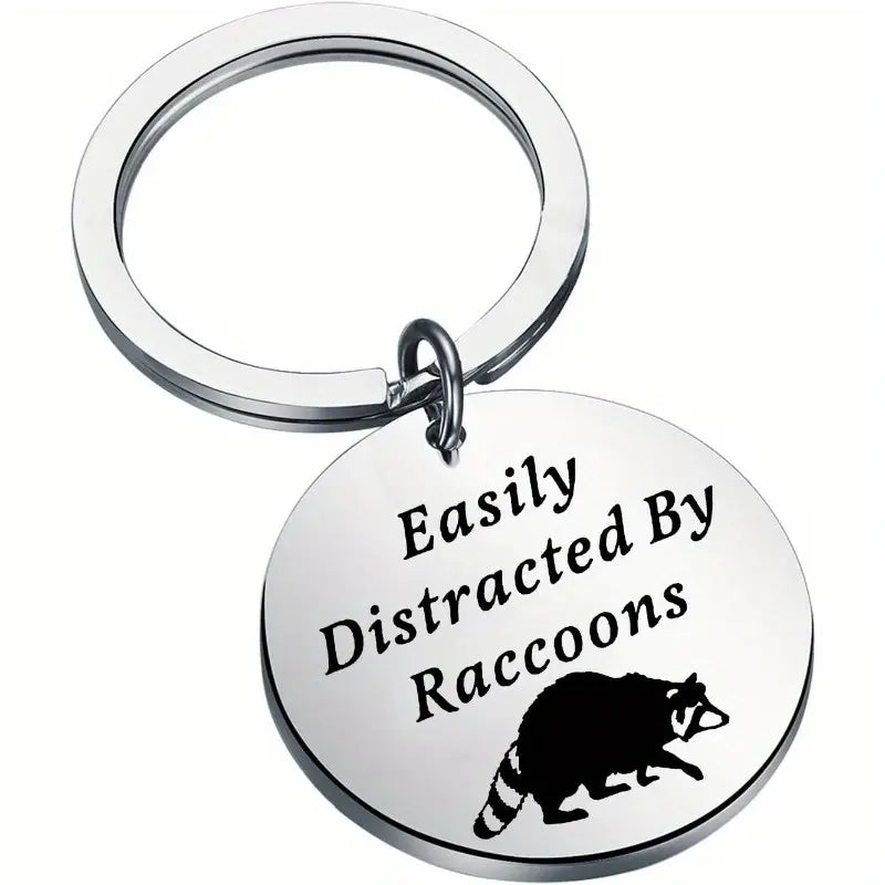 Easily Distracted By Raccoons Keychain