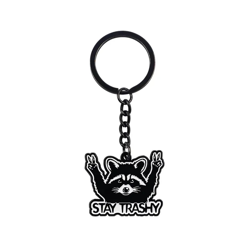 Stay Trashy Keychain