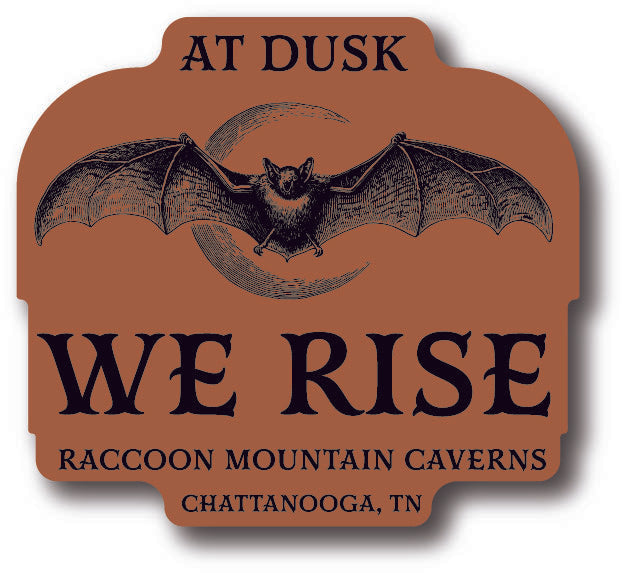 At Dusk We Rise Raccoon Mountain Caverns Sticker