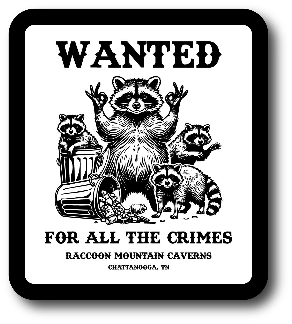 Wanted For All the Crimes Sticker