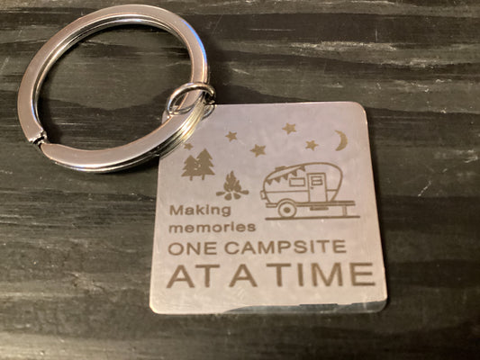 Making Memories One Campsite at a Time Keychain