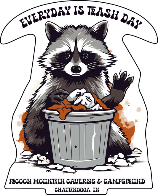 Everyday is Trash Day Raccoon Mountain Sticker