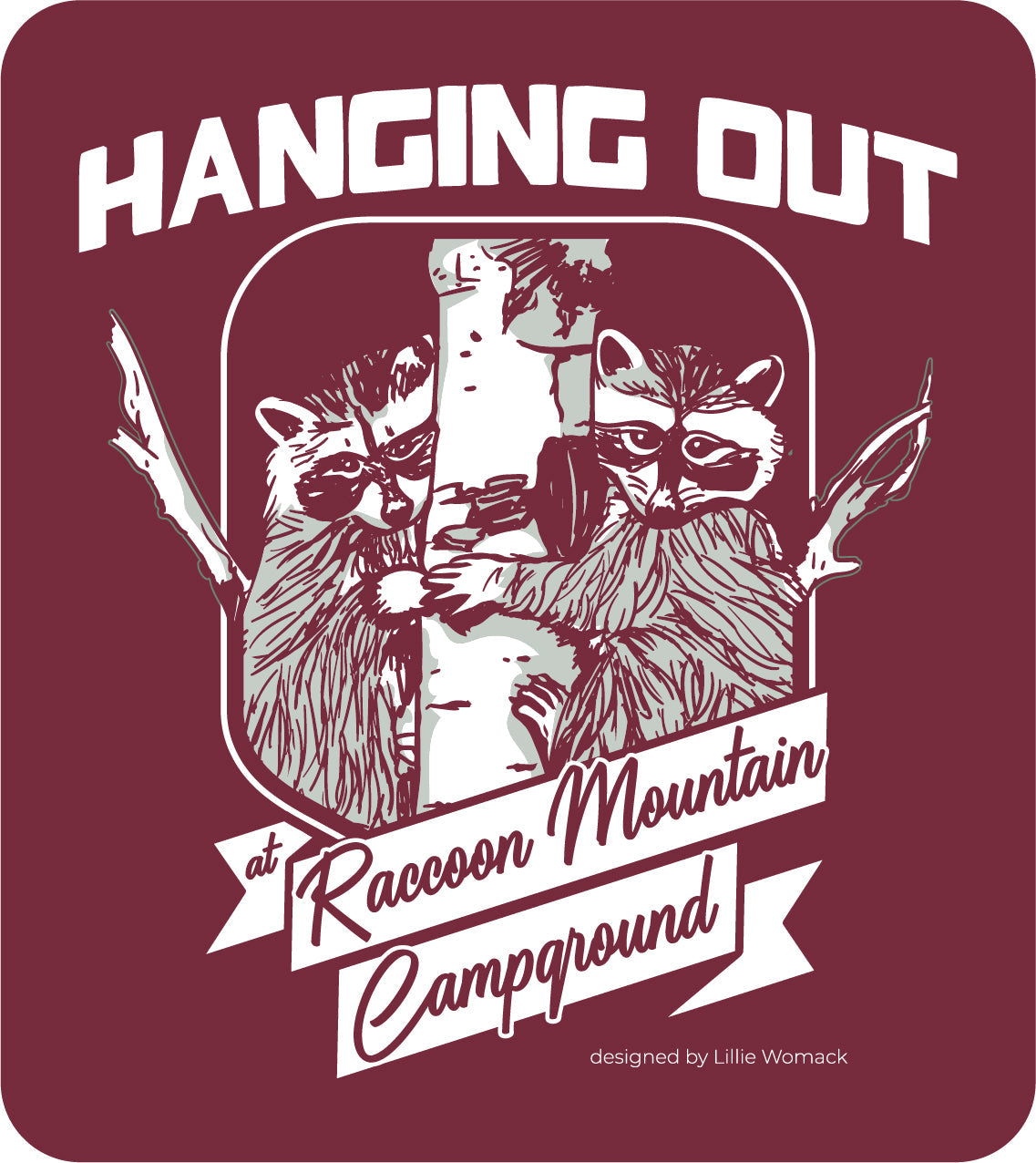 Hanging Out at Raccoon Mountain Sticker