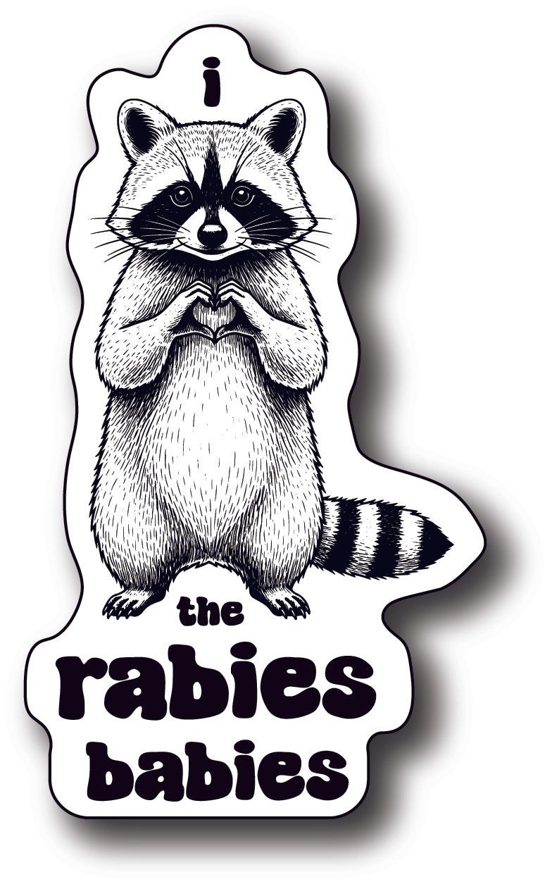 I Heart the Rabies Babies Sticker