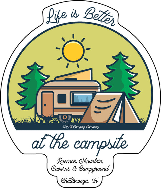 Life is Better at the Campsite Raccoon Mountain Sticker